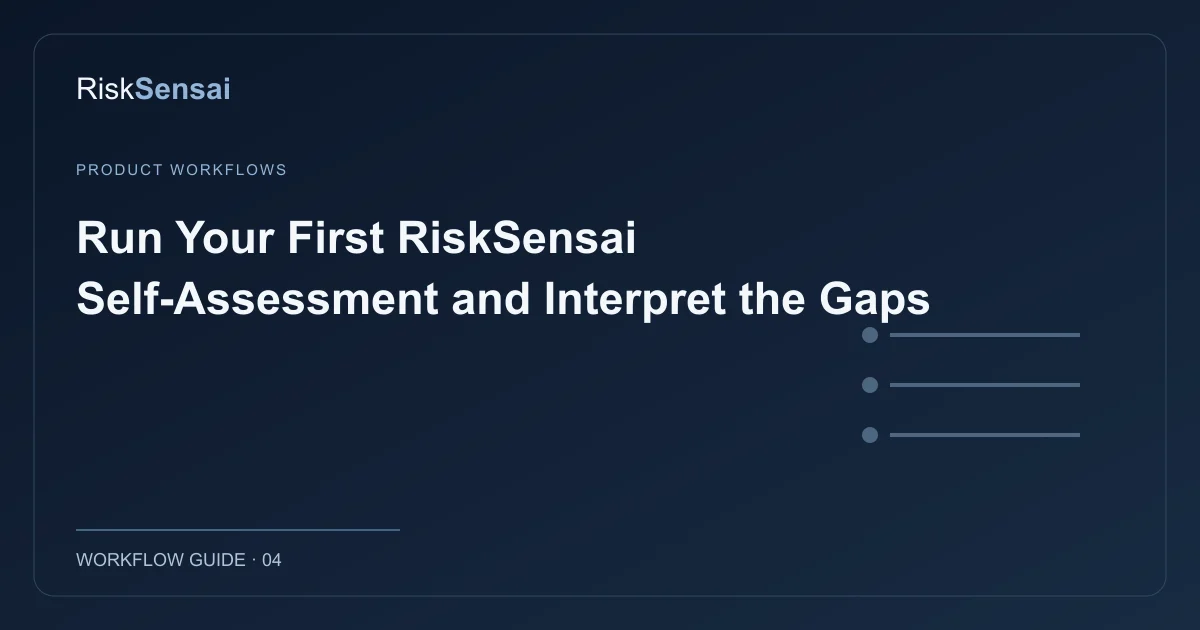 Run Your First RiskSensai Self-Assessment and Interpret the Gaps: original RiskSensai editorial cover
