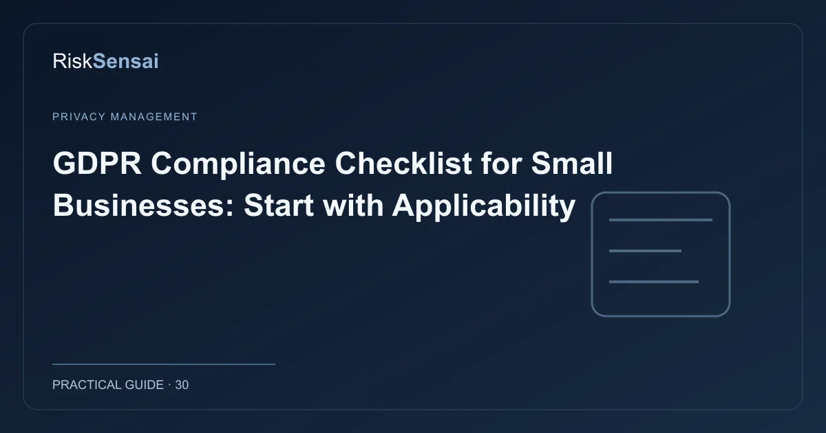GDPR Compliance Checklist for Small Businesses: Start with Applicability: original RiskSensai editorial cover