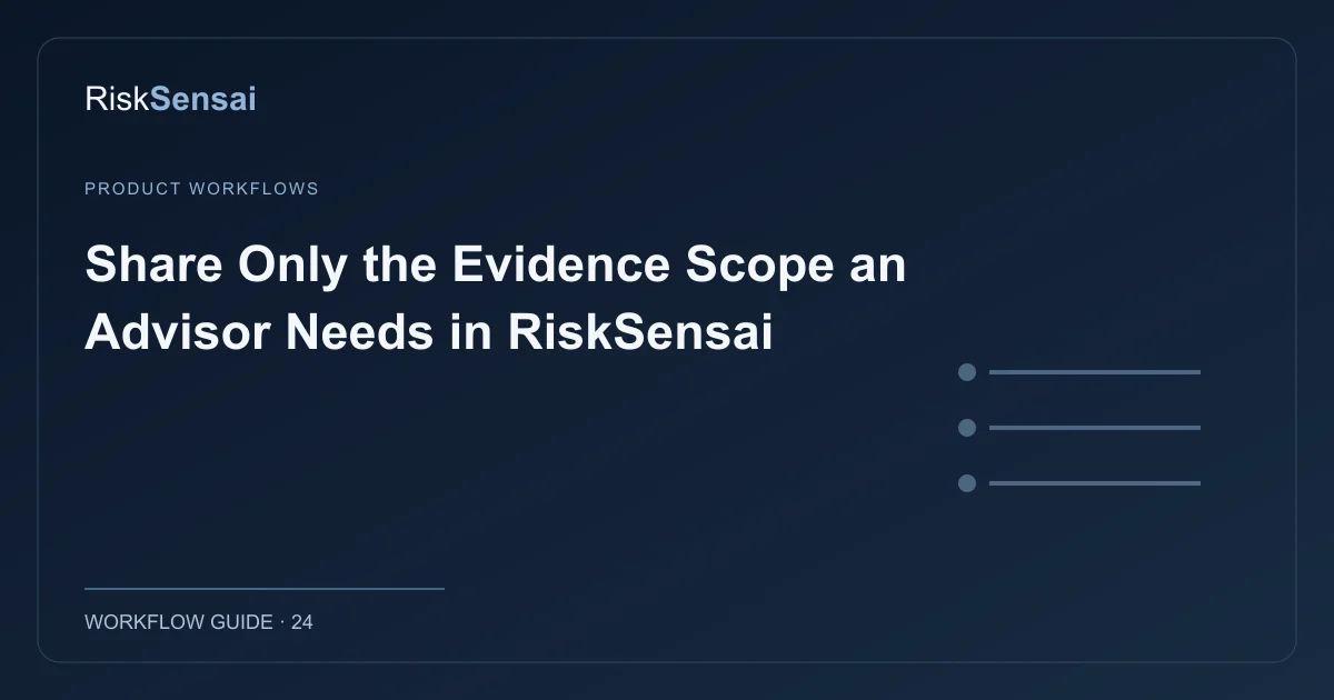 Share Only the Evidence Scope an Advisor Needs in RiskSensai: original RiskSensai editorial cover